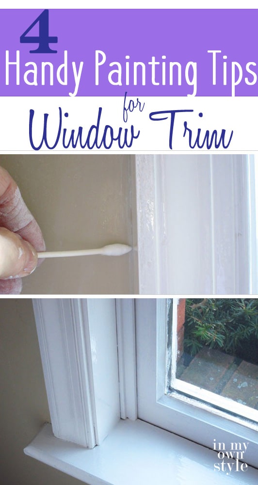 DIY: Window Trim Painting Tricks - In My Own Style
