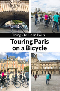 Things to do in Paris. When traveling abroad, don't overlook touring the city of Paris or any major city by bicycle.