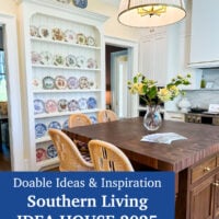 Kitchen photo. Overlay text says Doable Ideas from the Southern Living Idea House 2025
