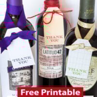Free printable thank you tags tied onto 3 wine bottles to give as gifts or hostess gifts.